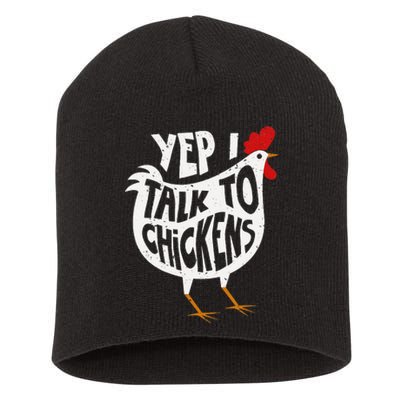 Yep I Talk To Chickens Cute Chicken Buffs Tee Short Acrylic Beanie