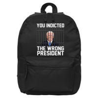 You Indicted The Wrong President Joe Biden Funny 16 in Basic Backpack