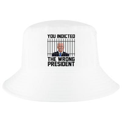 You Indicted The Wrong President Joe Biden Funny Cool Comfort Performance Bucket Hat