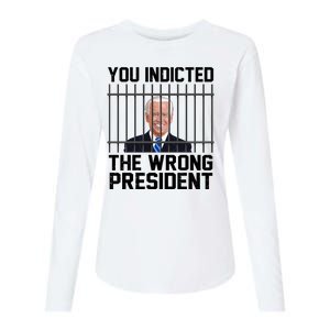 You Indicted The Wrong President Joe Biden Funny Womens Cotton Relaxed Long Sleeve T-Shirt