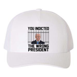 You Indicted The Wrong President Joe Biden Funny Yupoong Adult 5-Panel Trucker Hat