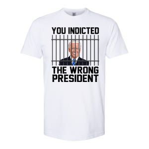 You Indicted The Wrong President Joe Biden Funny Softstyle CVC T-Shirt