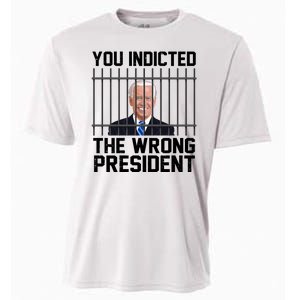 You Indicted The Wrong President Joe Biden Funny Cooling Performance Crew T-Shirt