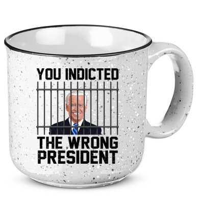 You Indicted The Wrong President Joe Biden Funny 15oz Campfire Ceramic Mug