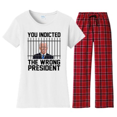 You Indicted The Wrong President Joe Biden Funny Women's Flannel Pajama Set