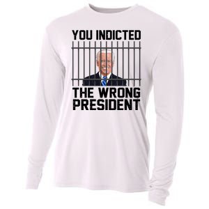 You Indicted The Wrong President Joe Biden Funny Cooling Performance Long Sleeve Crew