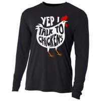 Yep I Talk To Chickens Cooling Performance Long Sleeve Crew