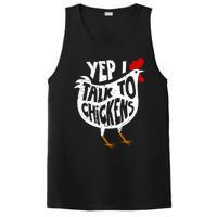 Yep I Talk To Chickens PosiCharge Competitor Tank