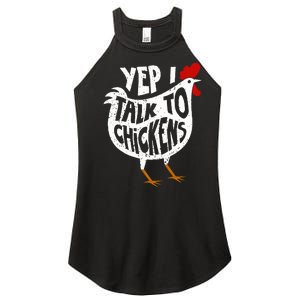 Yep I Talk To Chickens Women's Perfect Tri Rocker Tank