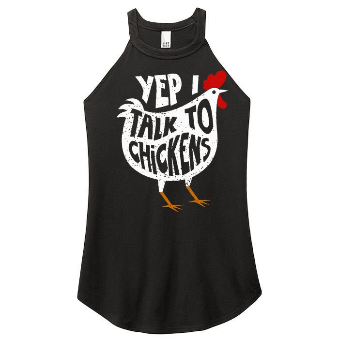 Yep I Talk To Chickens Women's Perfect Tri Rocker Tank