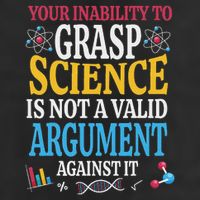 Your Inability To Grasp Science Is Not A Valid Argument Gift Trucker Hat
