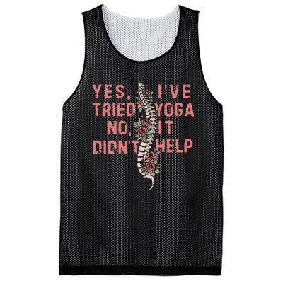 Yes IVe Tried Yoga Chronic Invisible Illness Mesh Reversible Basketball Jersey Tank