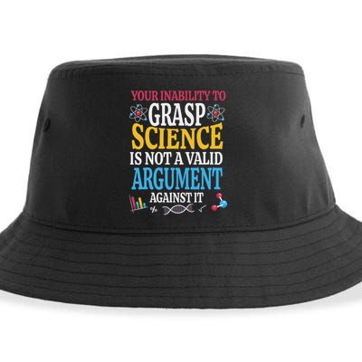 Your Inability To Grasp Science Is Not A Valid Argument Gift Sustainable Bucket Hat