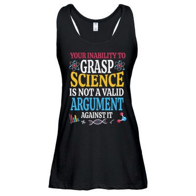 Your Inability To Grasp Science Is Not A Valid Argument Gift Ladies Essential Flowy Tank