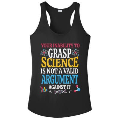 Your Inability To Grasp Science Is Not A Valid Argument Gift Ladies PosiCharge Competitor Racerback Tank