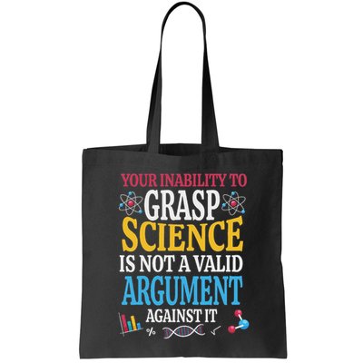 Your Inability To Grasp Science Is Not A Valid Argument Gift Bag