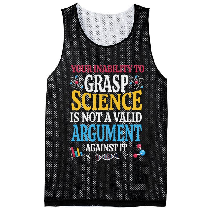 Your Inability To Grasp Science Is Not A Valid Argument Gift Mesh Reversible Basketball Jersey Tank