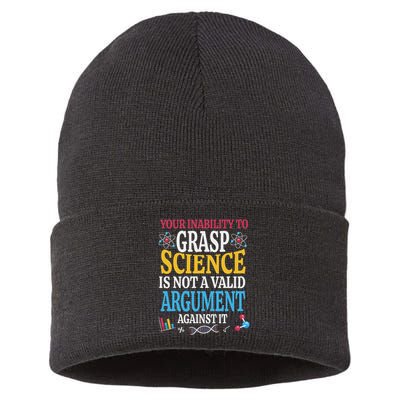 Your Inability To Grasp Science Is Not A Valid Argument Gift Sustainable Knit Beanie