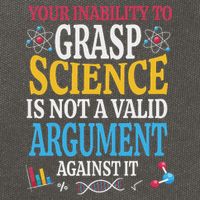 Your Inability To Grasp Science Is Not A Valid Argument Gift Cotton Canvas Backpack