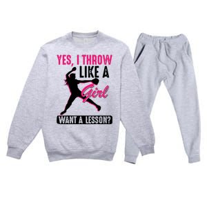 Yes I Throw Like A Girl Cool Pitchers Funny Softball Gift Premium Crewneck Sweatsuit Set