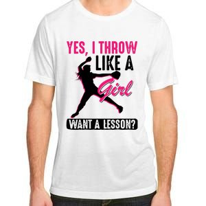 Yes I Throw Like A Girl Cool Pitchers Funny Softball Gift Adult ChromaSoft Performance T-Shirt