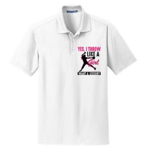 Yes I Throw Like A Girl Cool Pitchers Funny Softball Gift Dry Zone Grid Polo