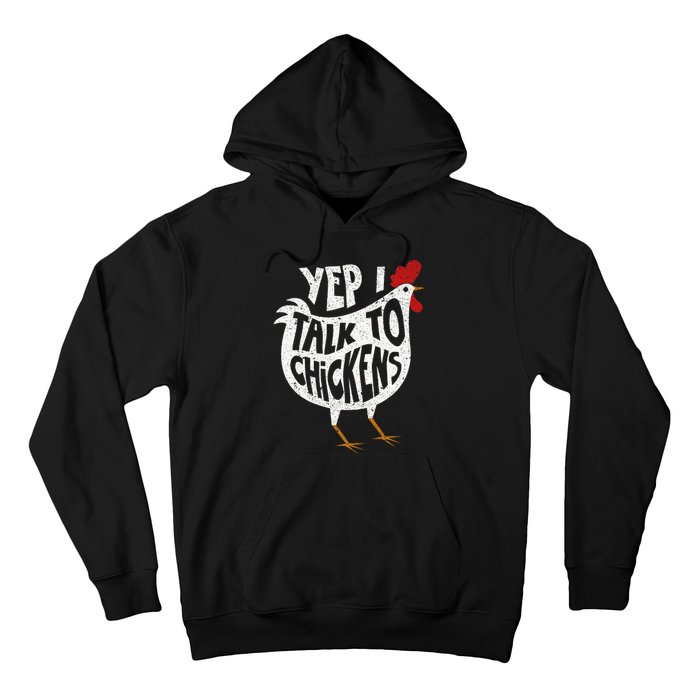 Yep I Talk To Chickens Cute Chicken Buffs Hoodie