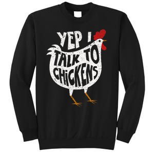 Yep I Talk To Chickens Cute Chicken Buffs Sweatshirt