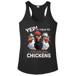 Yep I Talk To Chickens Funny Cute Ladies PosiCharge Competitor Racerback Tank