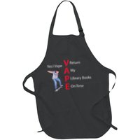 Yes I Vape Return My Library Books On Time Apron