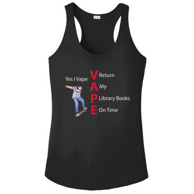 Yes I Vape Return My Library Books On Time Ladies PosiCharge Competitor Racerback Tank