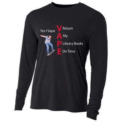 Yes I Vape Return My Library Books On Time Cooling Performance Long Sleeve Crew