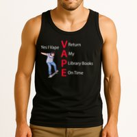 Yes I Vape Return My Library Books On Time Tank Top