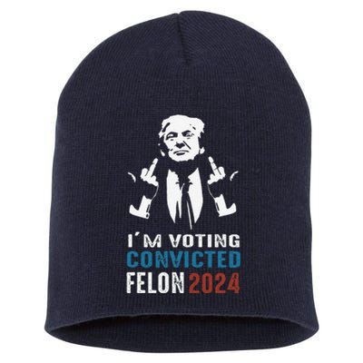 Yes IM Voting Convicted Felon 2024 Short Acrylic Beanie