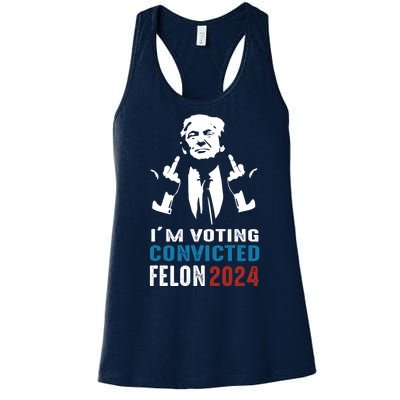 Yes IM Voting Convicted Felon 2024 Women's Racerback Tank