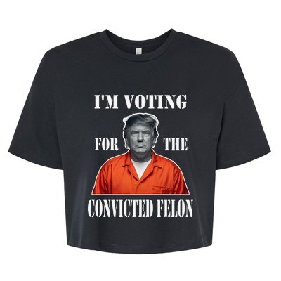 Yes IM Voting Convicted Felon 2024 Bella+Canvas Jersey Crop Tee