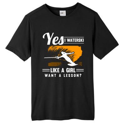 Yes I Waterski Like A Athletes Water Skiing Ski Lover Gift Tall Fusion ChromaSoft Performance T-Shirt