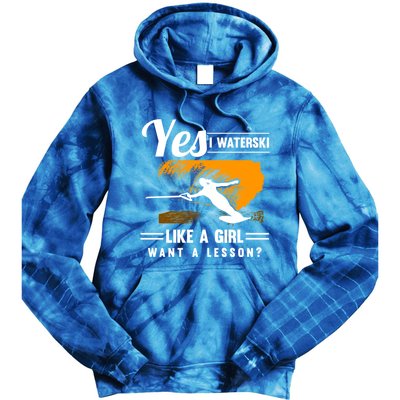 Yes I Waterski Like A Athletes Water Skiing Ski Lover Gift Tie Dye Hoodie