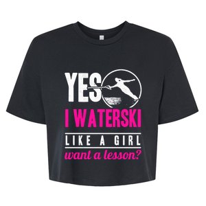 Yes I Waterski Like A Want A Lesson Water Skiing Gift Bella+Canvas Jersey Crop Tee