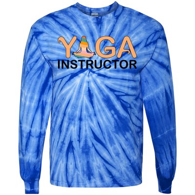 Yoga Instructor Yoga Teacher Yoga Instructors Funny Gift Tie-Dye Long Sleeve Shirt