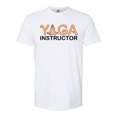 Yoga Instructor Yoga Teacher Yoga Instructors Funny Gift Softstyle® CVC T-Shirt