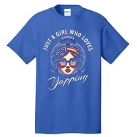 Yapper Just A Who Loves Yapping Usa Messy Gen Z Slang Gift Tall T-Shirt