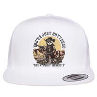 YouVe Just Buttered Your Last Biscuit Western Cat Cowboy Flat Bill Trucker Hat