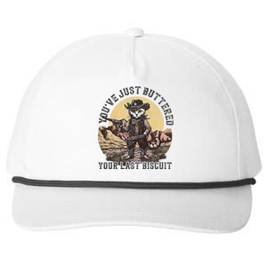 YouVe Just Buttered Your Last Biscuit Western Cat Cowboy Snapback Five-Panel Rope Hat