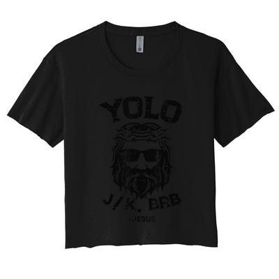 Yolo Jk Brb Jesus Funny Easter Day Ressurection Christians Crop Top