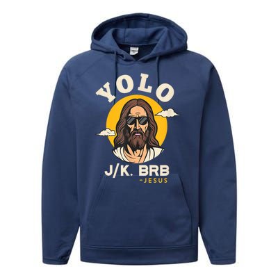 Yolo Jk Brb Jesus Funny Easter Christian Faith Design Performance Fleece Hoodie