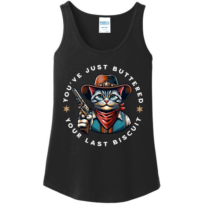 YouVe Just Buttered Your Last Biscuit Western Cat Ladies Essential Tank