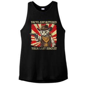 YouVe Just Buttered Your Last Biscuit Western Cat Cowboy Ladies PosiCharge Tri-Blend Wicking Tank