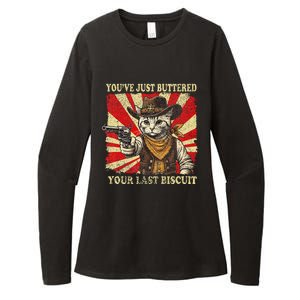 YouVe Just Buttered Your Last Biscuit Western Cat Cowboy Womens CVC Long Sleeve Shirt