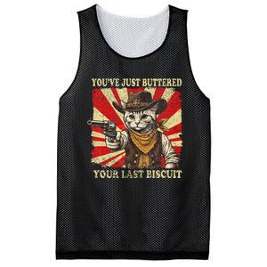 YouVe Just Buttered Your Last Biscuit Western Cat Cowboy Mesh Reversible Basketball Jersey Tank